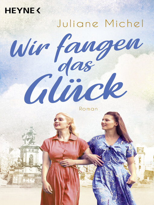 Title details for Wir fangen das Glück by Juliane Michel - Wait list